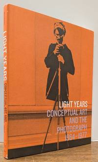 Light Years: Conceptual Art & the Photograph 1964 1977