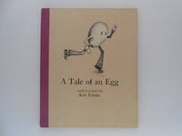 A Tale of an Egg (signed) by Tolmie, Ken - 1975