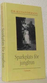 Sparkplats för jungfrun. Ett socialmänskligt…