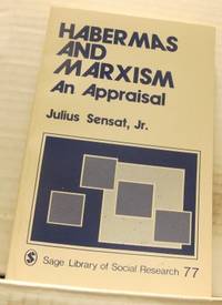 Habermas and Marxism. An Appraisal.