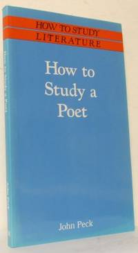 How to Study a Poet.