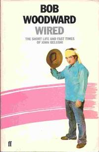 Wired: Short Life and Fast Times of John Belushi