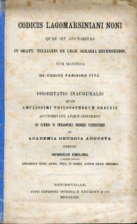 Codicis Lagomarsiniani noni quae sit auctoritas in oratt. Ciceronis de lege agraria recensendis.