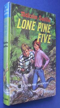 Lone Pine Five - AUTHOR SIGNED by Saville, Malcolm - 1972