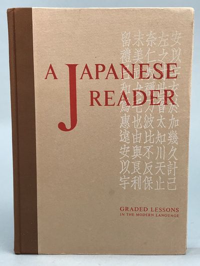 A Japanese reader. Graded lessons in the Modern…