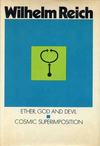 Ether, God and Devil by REICH, WILHELM - 1973