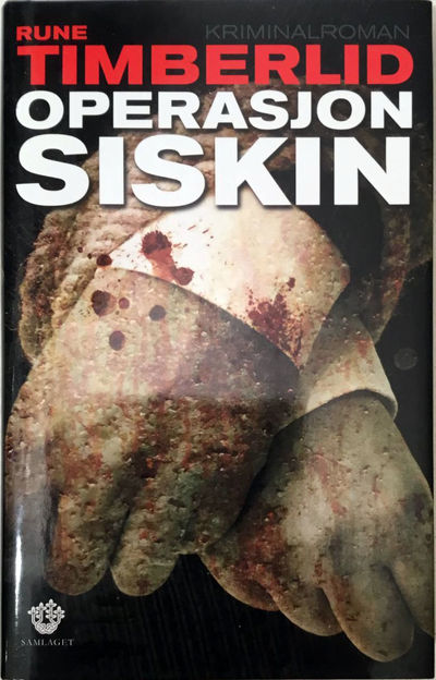 Operasjon Siskin. Kriminalroman