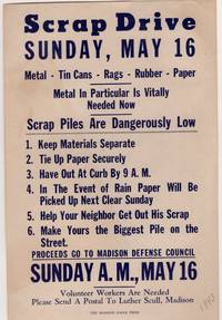 Scrap Drive flyer, Sunday May 16 'Metal in Particular is Vitally Needed Now/Scrap Piles are Dangerously Low