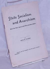 State socialism and anarchism; how far they agree, and wherein they differ