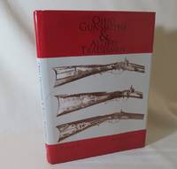 Ohio Gunsmiths & Allied Tradesman 1750-1950 Volume II