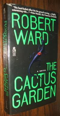 The Cactus Garden by Robert Ward - 1996