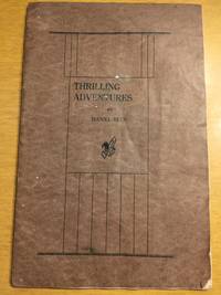 THRILLING NARRATIVE OF THE ADVENTURES, SUFFERINGS AND STARVATION OF PIKE'S PEAK GOLD SEEKERS ON THE PLAINS OF THE WEST IN THE WINTER AND SPRING OF 1859