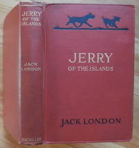 JERRY OF THE ISLANDS by London, Jack - 1917