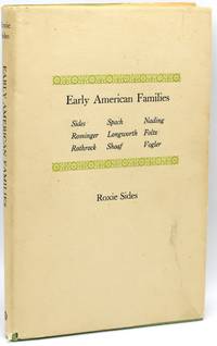 [SIGNED] [GENEALOGY] EARLY AMERICAN FAMILIES: SIDES, SPACH, NADING, ROMINGER, LONGWORTH, FOLTZ, ROTHROCK, SHOAF, VOGLER