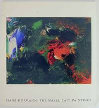 image of Hans Hofmann: The Small Late Paintings