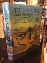 People and Places : Country House Donors and the National Trust by James Lees-Milne - First Edition - 1992 - from Foster Books (SKU: 37911)