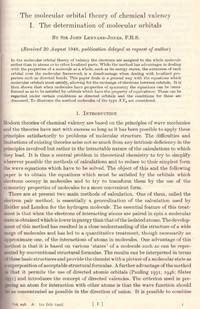 LINNEAR COMBINATION OF ATOMIC ORBITALS: &quot;The Molecular Orbital Theory of Chemical Valency: I. The Determination of Molecular Orbitals&quot; &amp;  &quot;The Molecular Orbital Theory of Chemical Valency: II. Equivalent Orbitals in Molecules of Known Symmetry.&quot; (Philosophical Transactions of the Royal Society of London, Vol. 198, No. 1052, pp. 1-13, 14-26) by Lennard-Jones, John - 1949