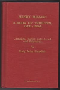 Henry Miller: A Book of Tributes, 1931-1994