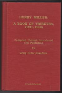 Henry Miller: A Book of Tributes, 1931-1994