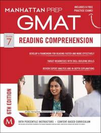 Reading Comprehension by Manhattan Prep Staff - 2014