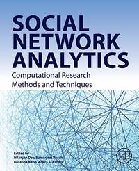 Social Network Analytics: Computational Research Methods and Techniques