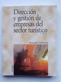 DirecciÃ³n Y GestiÃ³n De Empresas Del Sector TurÃ­stico by Inmaculada MartÃ­n Rojo - 2003