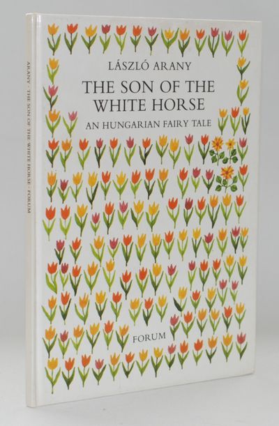 The son of the white horse : a Hungarian fairy…