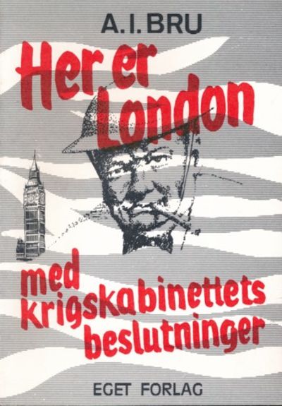 Her er London. Med krigskabinettets beslutninger