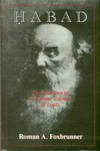 Habad: The Hasidism Of R. Shneur Zalman Of Lyady