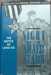 image of Night of the Silver Stars: The Battle of Lang Vei (Special Warfare)