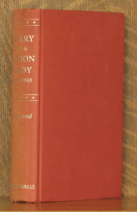 DIARY OF A UNION LADY 1861-1865 by edited by Harold Earl Hammond - 1962