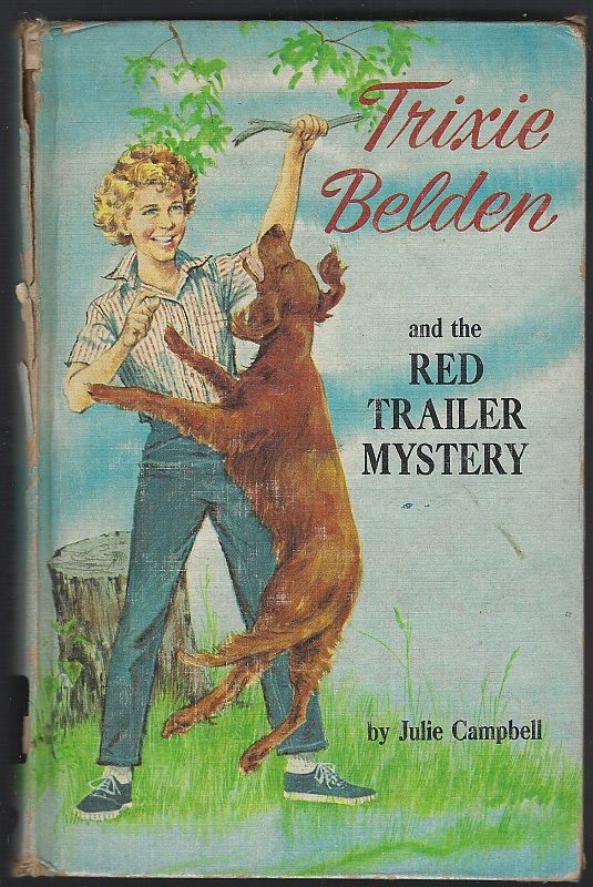 TRIXIE BELDEN AND THE RED TRAILER MYSTERY