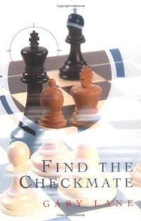 FIND THE CHECKMATE