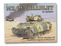 M2/M3 Bradley in Action (Armor Number 30) by Mesko, Jim - 1992