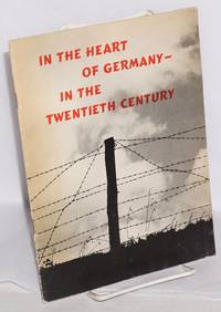 In the Heart of Germany- in the Twentieth Century