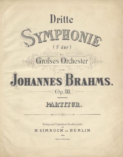 Dritte Symphonie (F dur) für Groſses Orchester ... Op. 90. Partitur. [Full score]