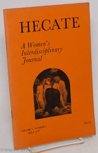 cover of Hecate: a women's interdisciplinary journal; vol. 1, Number 2, July 1975