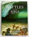Battles of the Bible 1400 BC-AD 73 From AI to Masada