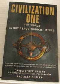 Civilization one. The world is not as you thought…