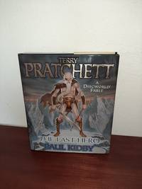 The Last Hero: A Discworld Fable by Terry Pratchett - 2001