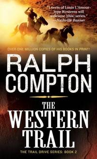 The Western Trail : The Trail Drive, Book 2