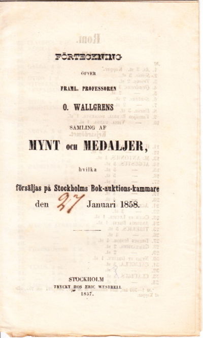 Förteckning öfver framl. professoren O. Wallgrens…