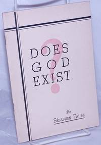 image of Does god exist? Twelve proofs of the inexistence of God as presented in a lecture. English version by Aurora Alleva and D.S. Menico