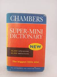 Chambers Super-mini English Dictionary