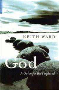 God: A Guide for the Perplexed