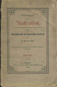 image of Mitteilungen uber Australien, seine landwirtschaftlichen & bergmannischen Verhaltnisse und die Seereise dahin. Printed photographs