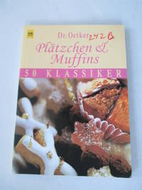 Plätzchen und Muffins. 50 Klassiker.