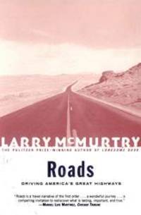 image of Roads : Driving America's Great Highways