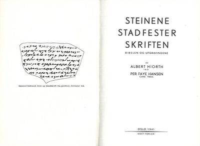 Steinene stadfester skriften. Bibelen og…