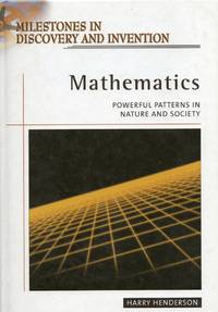 Mathematics (Milestones in Discovery and Invention)